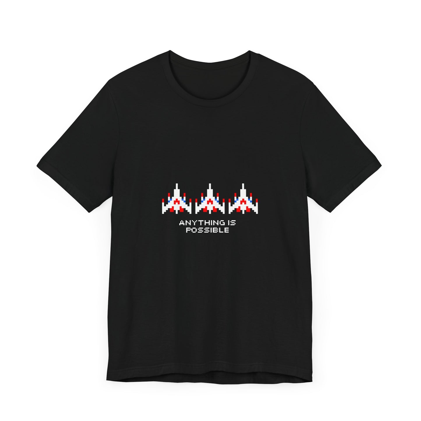 anything is possible t-shirt (aka 'galaga dreams')