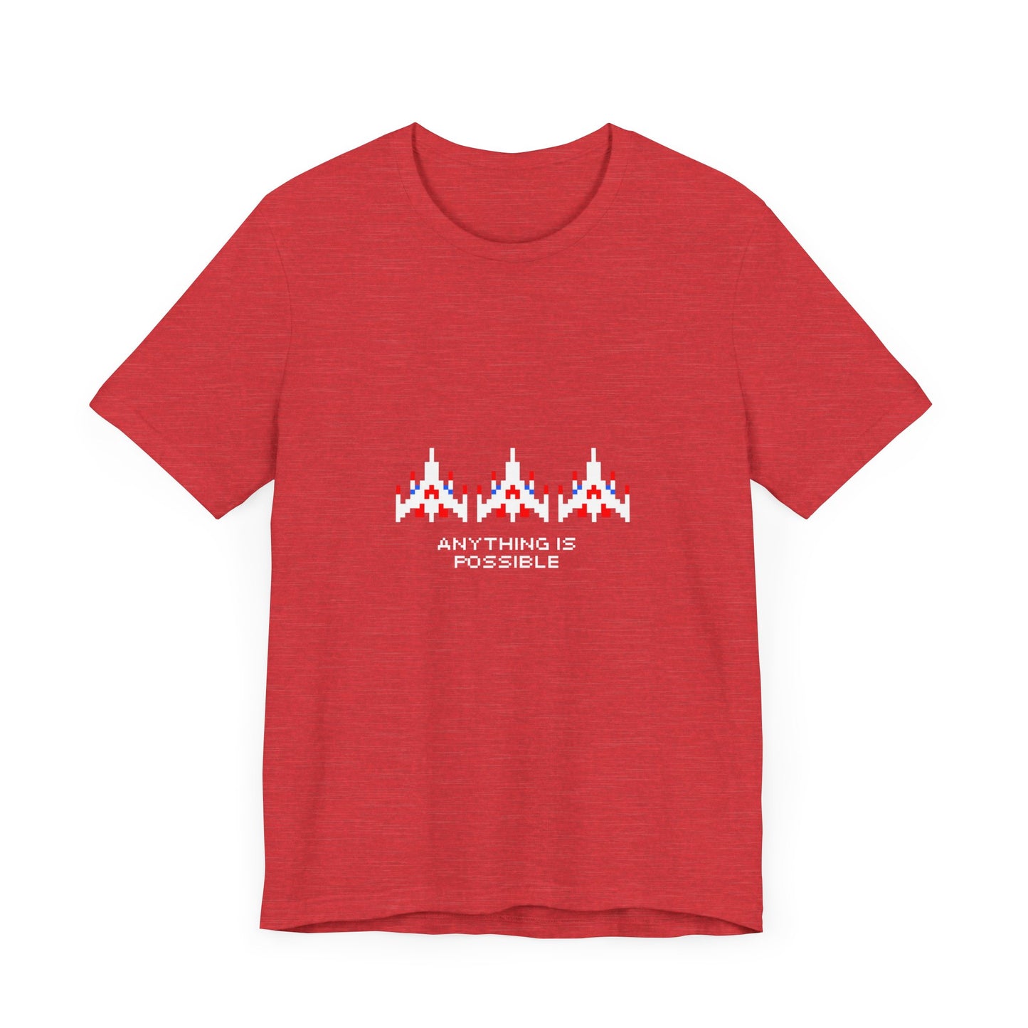 anything is possible t-shirt (aka 'galaga dreams')
