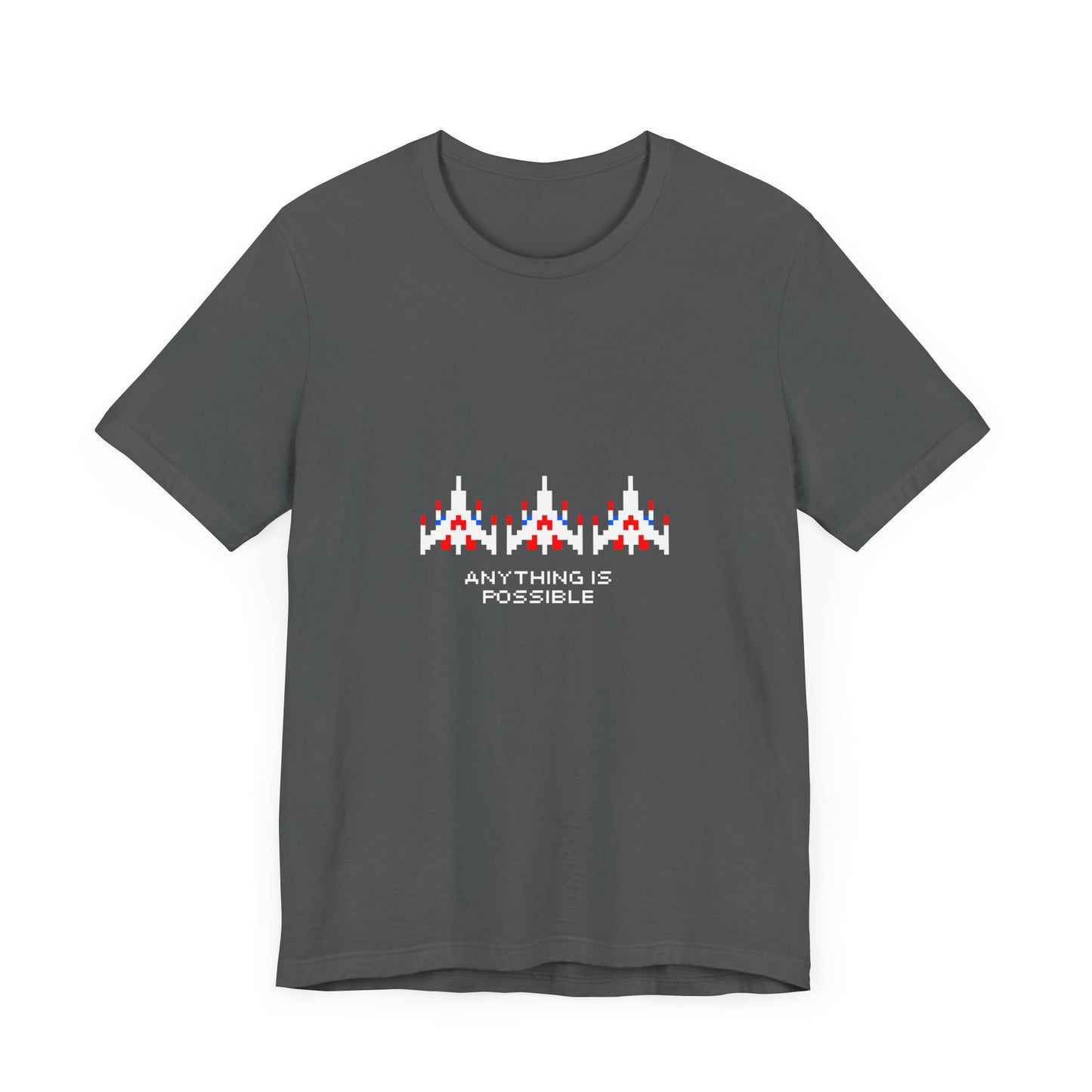 anything is possible t-shirt (aka 'galaga dreams')
