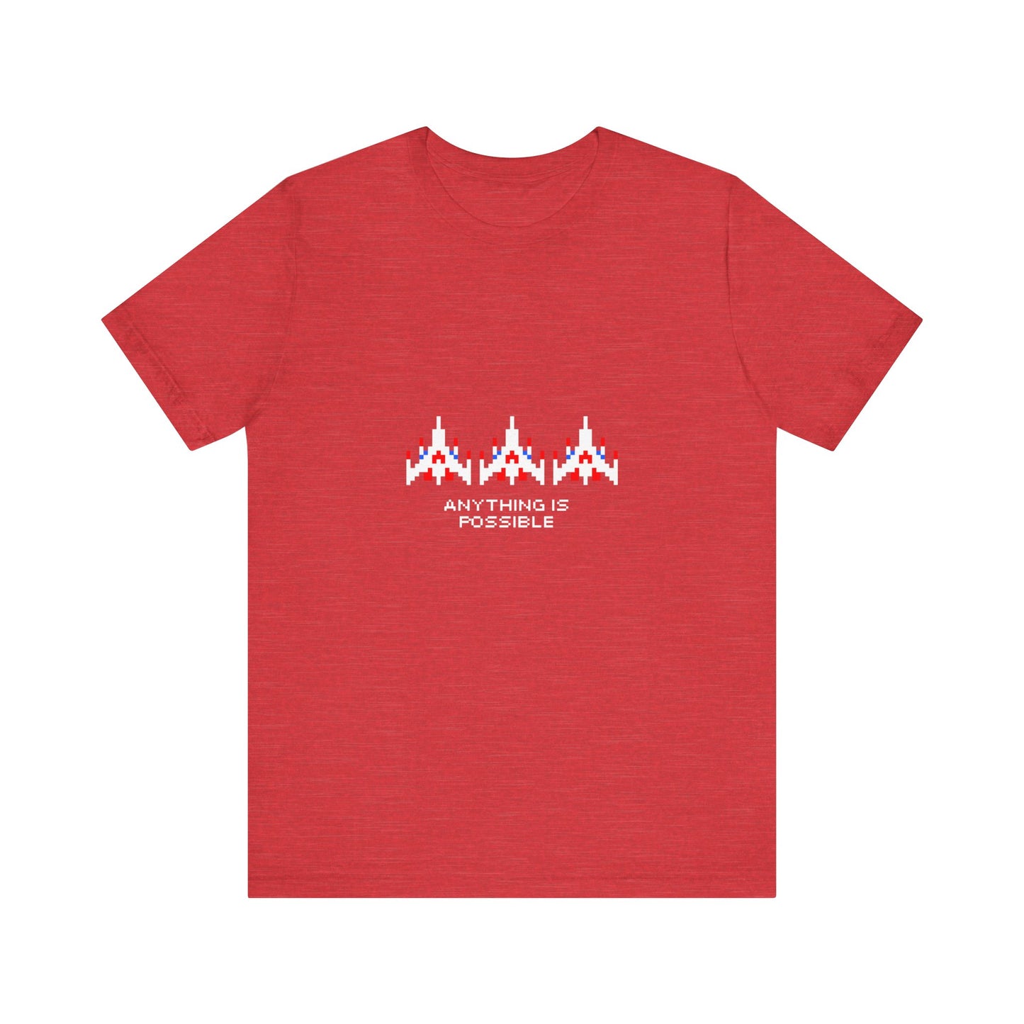 anything is possible t-shirt (aka 'galaga dreams')