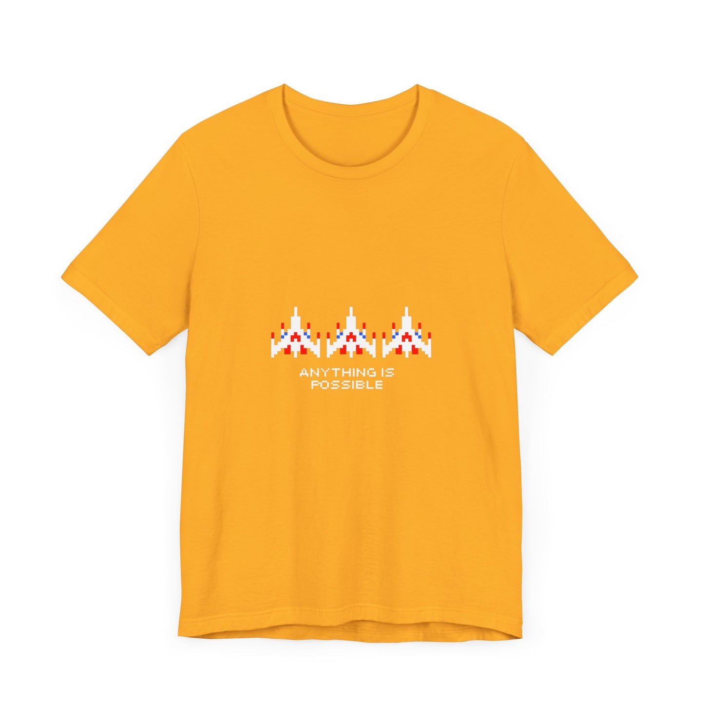 anything is possible t-shirt (aka 'galaga dreams')