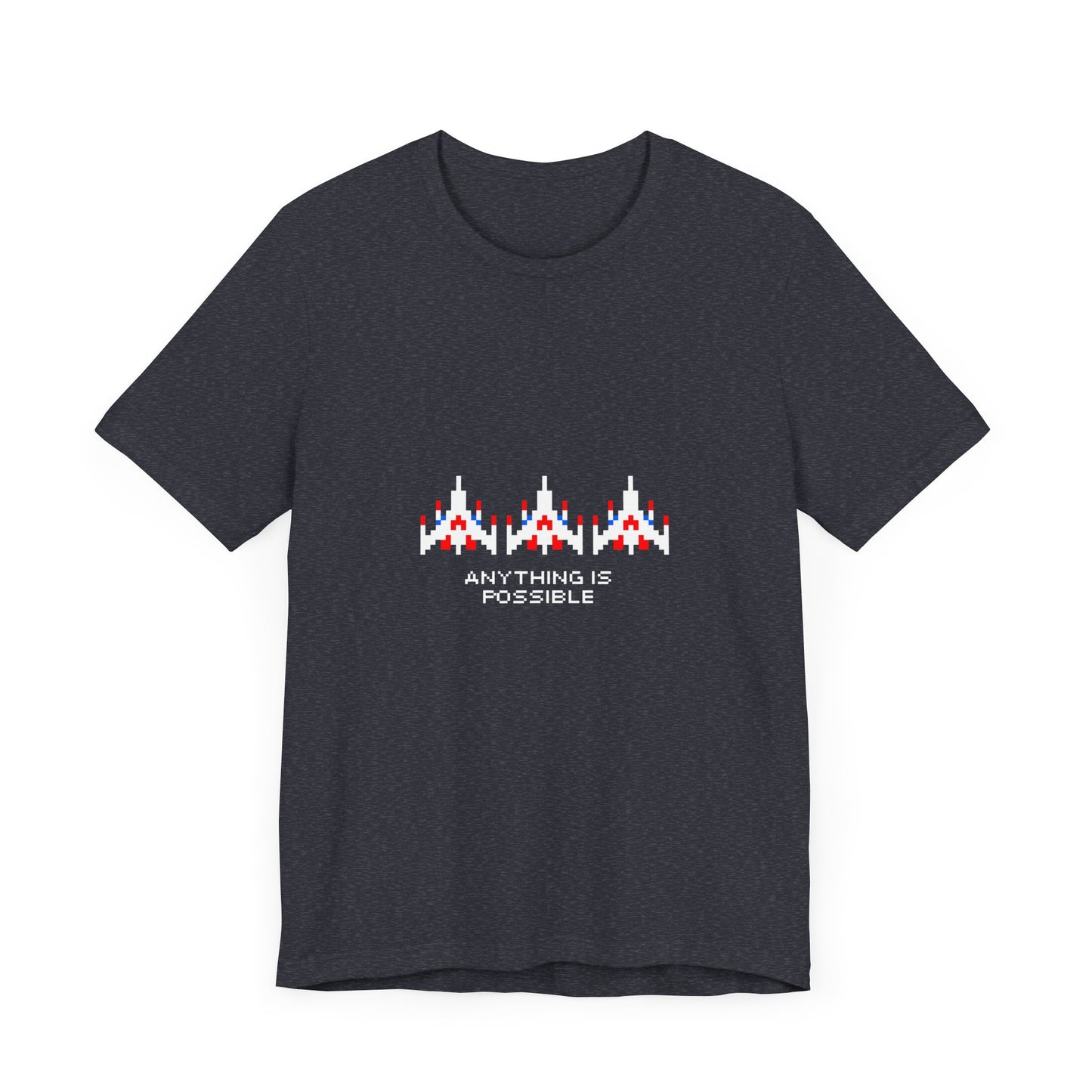 anything is possible t-shirt (aka 'galaga dreams')