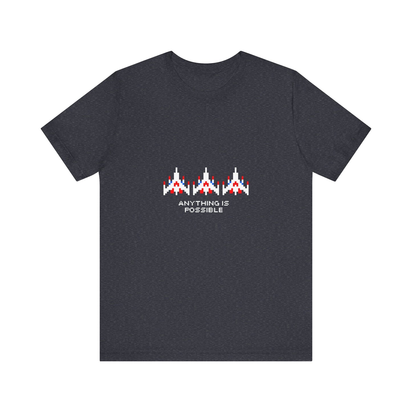 anything is possible t-shirt (aka 'galaga dreams')