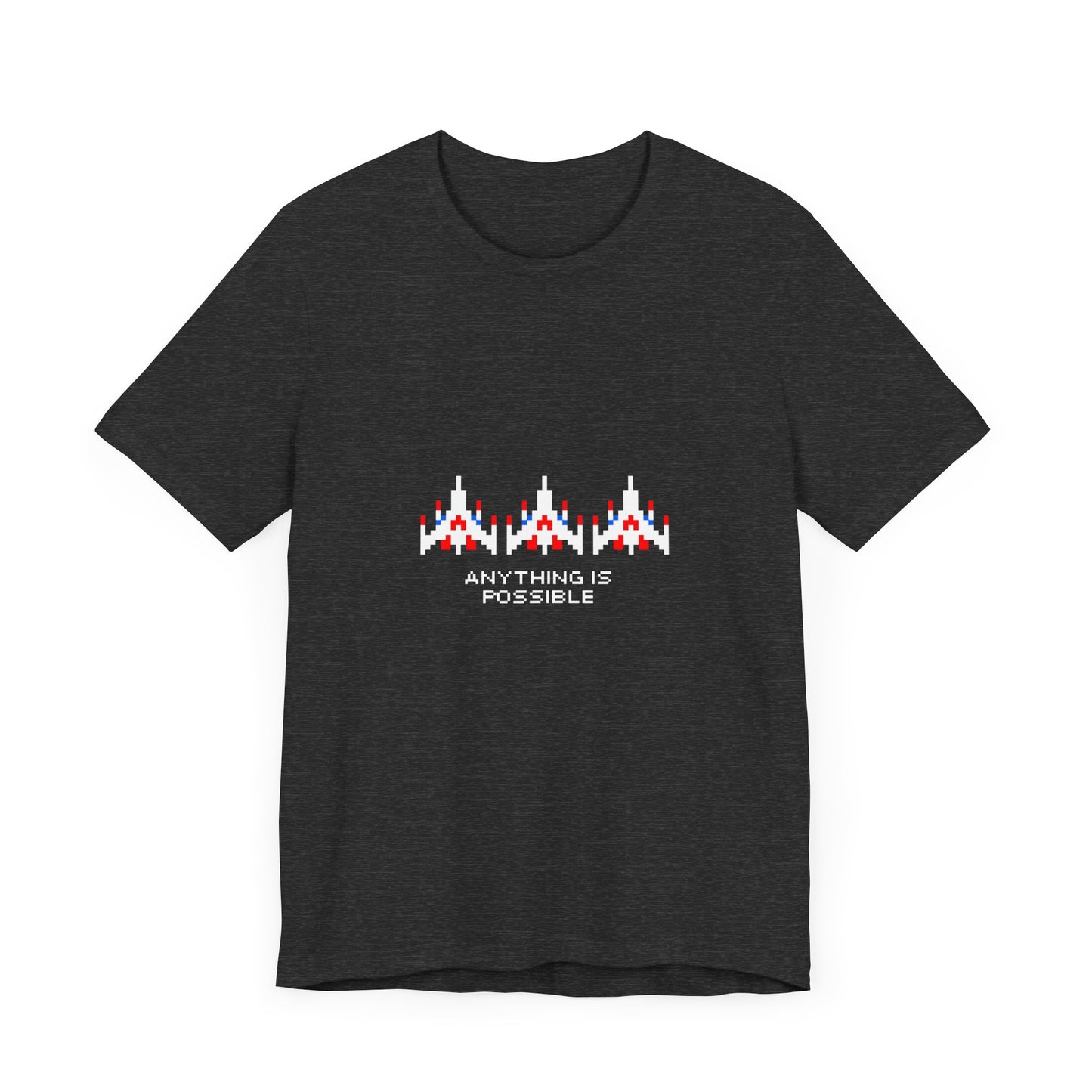 anything is possible t-shirt (aka 'galaga dreams')
